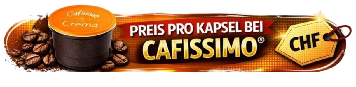 Preis pro Kapsel bei Cafissimo – Cafissimo Crema Kapsel mit Kaffeebohnen